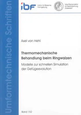 Hehl |  Thermomechanische Behandlung beim Ringwalzen | Buch |  Sack Fachmedien