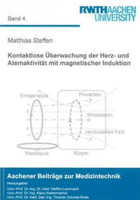 Steffen |  Kontaktlose Überwachung der Herz- und Atemaktivität mit magnetischer Induktion | Buch |  Sack Fachmedien