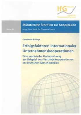 Kolloge |  Erfolgsfaktoren internationaler Unternehmenskooperationen | Buch |  Sack Fachmedien