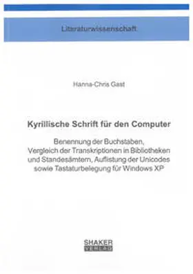 Gast |  Kyrillische Schrift für den Computer | Buch |  Sack Fachmedien