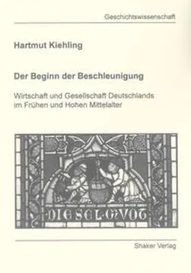 Kiehling |  Der Beginn der Beschleunigung | Buch |  Sack Fachmedien