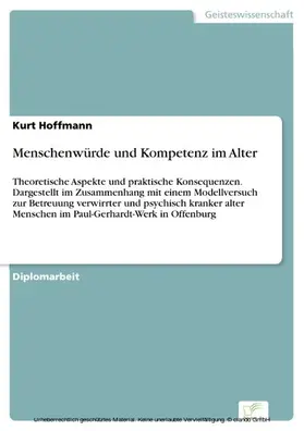 Hoffmann |  Menschenwürde und Kompetenz im Alter | eBook | Sack Fachmedien