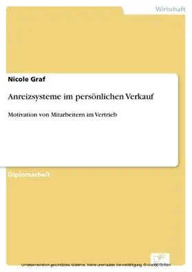 Graf |  Anreizsysteme im persönlichen Verkauf | eBook | Sack Fachmedien