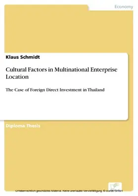 Schmidt |  Cultural Factors in Multinational Enterprise Location | eBook | Sack Fachmedien