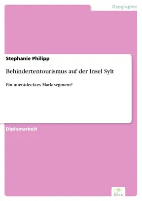 Philipp |  Behindertentourismus auf der Insel Sylt | eBook | Sack Fachmedien