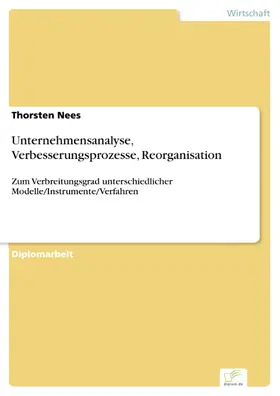 Nees |  Unternehmensanalyse, Verbesserungsprozesse, Reorganisation | eBook | Sack Fachmedien