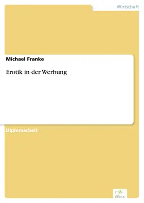 Franke |  Erotik in der Werbung | eBook | Sack Fachmedien