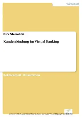 Stermann |  Kundenbindung im Virtual Banking | eBook | Sack Fachmedien