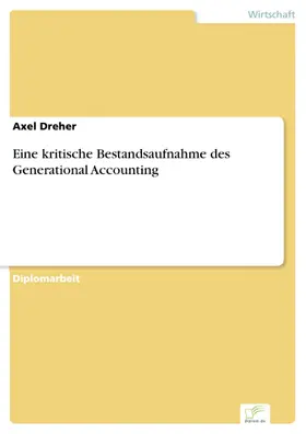 Dreher |  Eine kritische Bestandsaufnahme des Generational Accounting | eBook | Sack Fachmedien