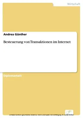 Günther |  Besteuerung von Transaktionen im Internet | eBook | Sack Fachmedien