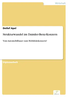 Apel |  Strukturwandel im Daimler-Benz-Konzern | eBook | Sack Fachmedien