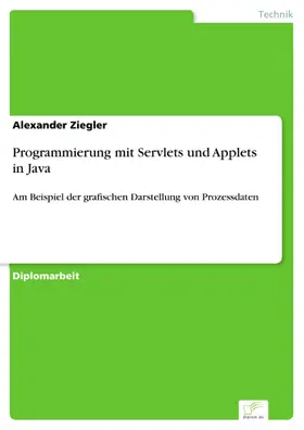 Ziegler |  Programmierung mit Servlets und Applets in Java | eBook | Sack Fachmedien