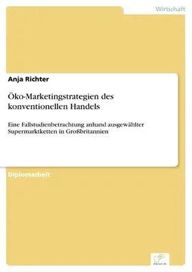 Richter |  Öko-Marketingstrategien des konventionellen Handels | eBook | Sack Fachmedien