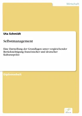 Schmidt |  Selbstmanagement | eBook | Sack Fachmedien