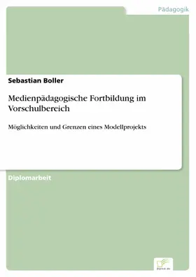 Boller |  Medienpädagogische Fortbildung im Vorschulbereich | eBook | Sack Fachmedien