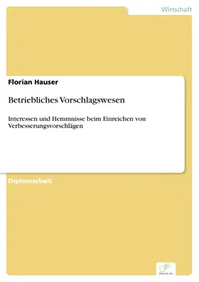 Hauser |  Betriebliches Vorschlagswesen | eBook | Sack Fachmedien