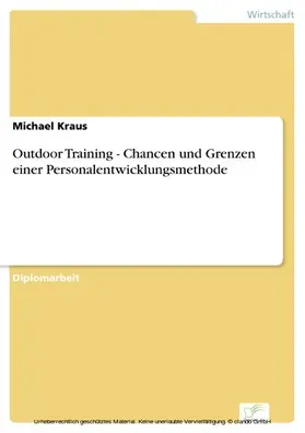 Kraus |  Outdoor Training - Chancen und Grenzen einer Personalentwicklungsmethode | eBook | Sack Fachmedien