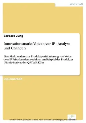 Jung |  Innovationsmarkt Voice over IP - Analyse und Chancen | eBook | Sack Fachmedien