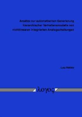 Näthke |  Ansätze zur automatischen Generierung hierarchischer Verhaltensmodelle von nichtlinearen integrierten Analogschaltungen | Buch |  Sack Fachmedien