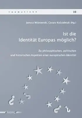 Koscielniak / Wisniewski |  Ist die Identität Europas möglich? | Buch |  Sack Fachmedien