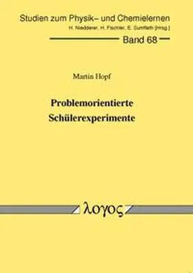 Hopf |  Problemorientierte Schülerexperimente | Buch |  Sack Fachmedien