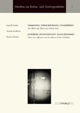 Mirsky / Sandoval / Streble |  Verboten, verschwiegen, ungehörig? / Interdit, inconvenant, inacceptable? | Buch |  Sack Fachmedien