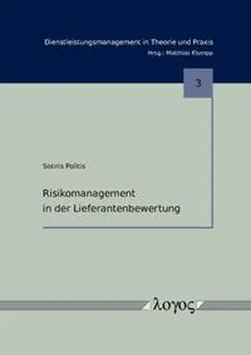 Politis |  Risikomanagement in der Lieferantenbewertung | Buch |  Sack Fachmedien