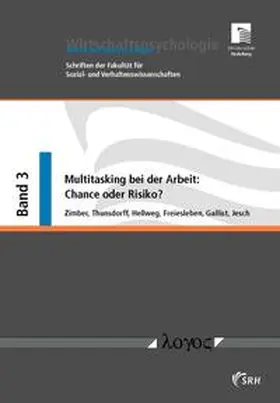 Thunsdorff / Hellweg / Freiesleben |  Multitasking bei der Arbeit: Chance oder Risiko? | Buch |  Sack Fachmedien