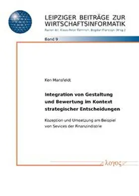 Mansfeldt |  Integrierte Gestaltung und Bewertung für strategische Entscheidungen | Buch |  Sack Fachmedien