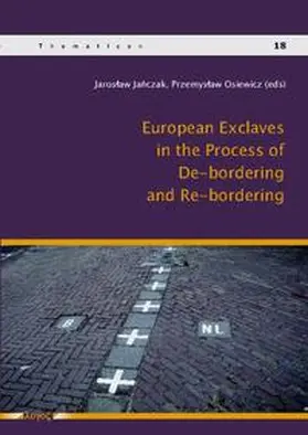 Janczak |  European Exclaves in the Process of De-bordering and Re-bordering | Buch |  Sack Fachmedien
