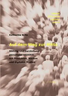 Britz |  Auf dem Weg zur Mitte | Buch |  Sack Fachmedien
