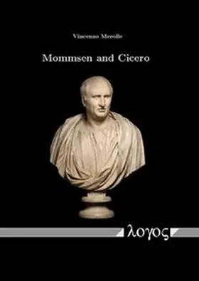 Merolle |  Mommsen and Cicero | Buch |  Sack Fachmedien