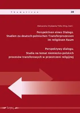 Chylewska-Tölle |  Perspektiven eines Dialogs | Buch |  Sack Fachmedien