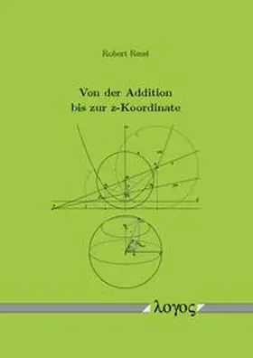 Resel |  Von der Addition bis zur z-Koordinate | Buch |  Sack Fachmedien
