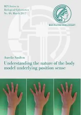 Saulton |  Understanding the nature of the body model underlying position sense | Buch |  Sack Fachmedien
