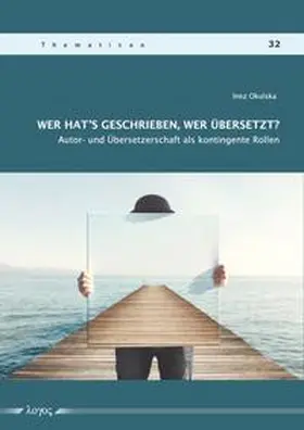 Okulska |  Wer hat's geschrieben, wer übersetzt? | Buch |  Sack Fachmedien