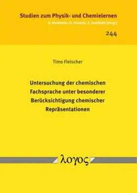 Fleischer |  Untersuchung der chemischen Fachsprache unter besonderer Berücksichtigung chemischer Repräsentationen | Buch |  Sack Fachmedien