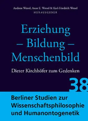 Wessel |  Erziehung - Bildung - Menschenbild | Buch |  Sack Fachmedien