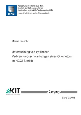 Neurohr |  Untersuchung von zyklischen Verbrennungsschwankungen eines Ottomotors im HCCI-Betrieb | Buch |  Sack Fachmedien