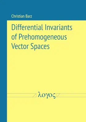 Barz |  Differential Invariants of Prehomogeneous Vector Spaces | Buch |  Sack Fachmedien