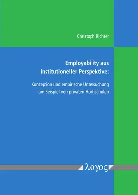 Richter |  Employability aus institutioneller Perspektive | Buch |  Sack Fachmedien