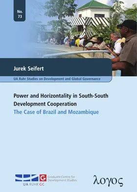 Seifert |  Power and Horizontality in South-South Development Cooperation | Buch |  Sack Fachmedien