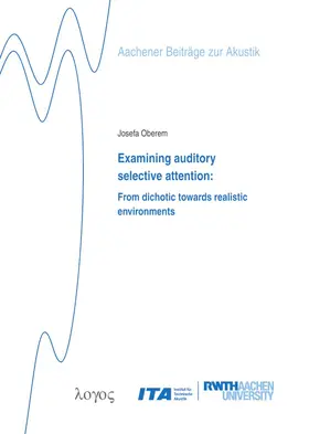 Oberem |  Examining auditory selective attention | Buch |  Sack Fachmedien