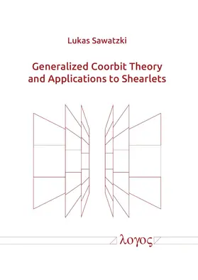 Sawatzki |  Generalized Coorbit Theory and Applications to Shearlets | Buch |  Sack Fachmedien