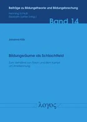 Klär |  Bildungsräume als Schlachtfeld | Buch |  Sack Fachmedien