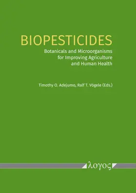 Vögele / Adejumo |  Biopesticides | Buch |  Sack Fachmedien