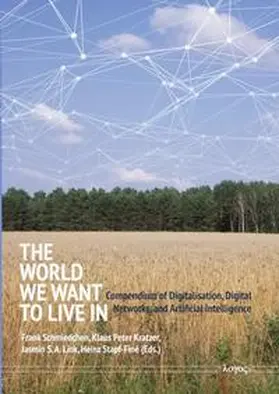 Schmiedchen / Kratzer / Link |  The World We Want to Live in | Buch |  Sack Fachmedien