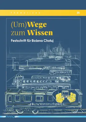 Balfanz / Marthin / Drejer |  (Um)Wege zum Wissen | Buch |  Sack Fachmedien