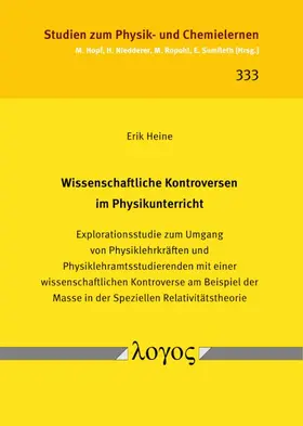 Heine |  Wissenschaftliche Kontroversen im Physikunterricht | Buch |  Sack Fachmedien