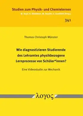 Münster |  Wie diagnostizieren Studierende des Lehramtes physikbezogene Lernprozesse von Schüler*innen? | Buch |  Sack Fachmedien